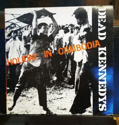 Holiday In Cambodia - Uma Sinfonia Punk Rock de Desilusão e Rebeldia em um Mundo Caótico